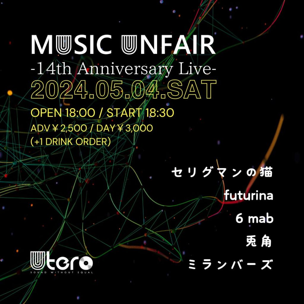MUSIC UNFAIR -14th Anniversary Live-