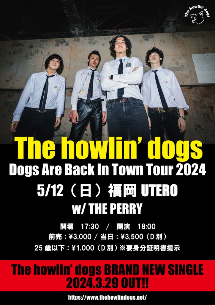 The howlin’ dogs “Dogs Are Back In Town Tour”