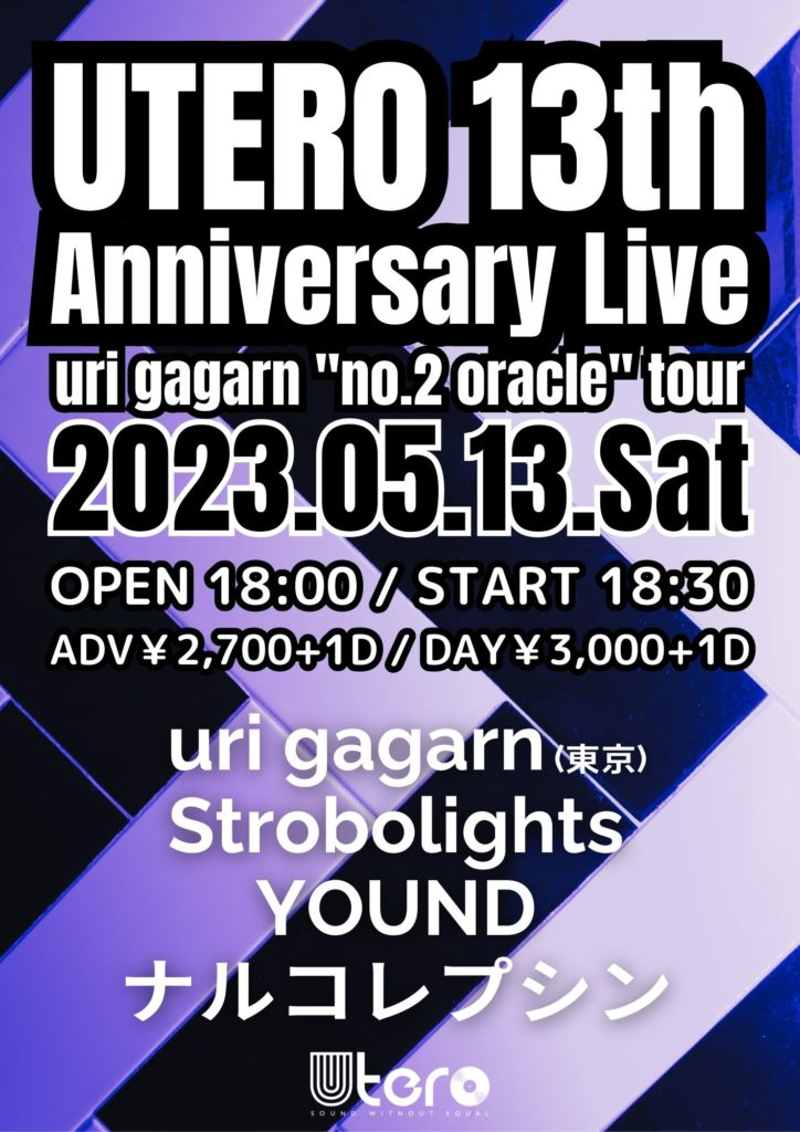 UTERO 13th Anniversary Live –uri gagarn “no.2 oracle” tour–
