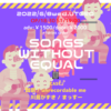 Songs Without Equal