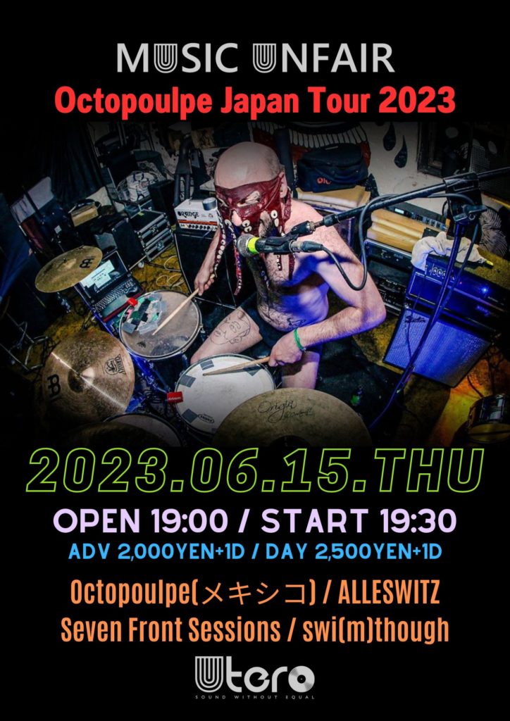 MUSIC UNFAIR –Octopoulpe Japan Tour 2023–