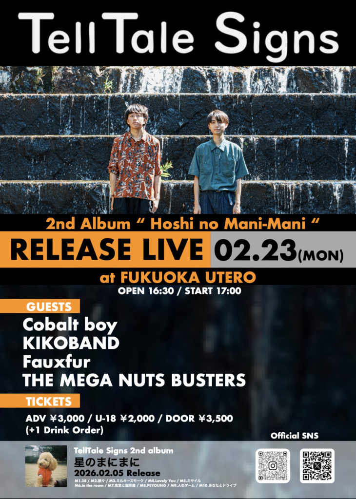 TellTale Signs 2nd Album “星のまにまに”Release Live