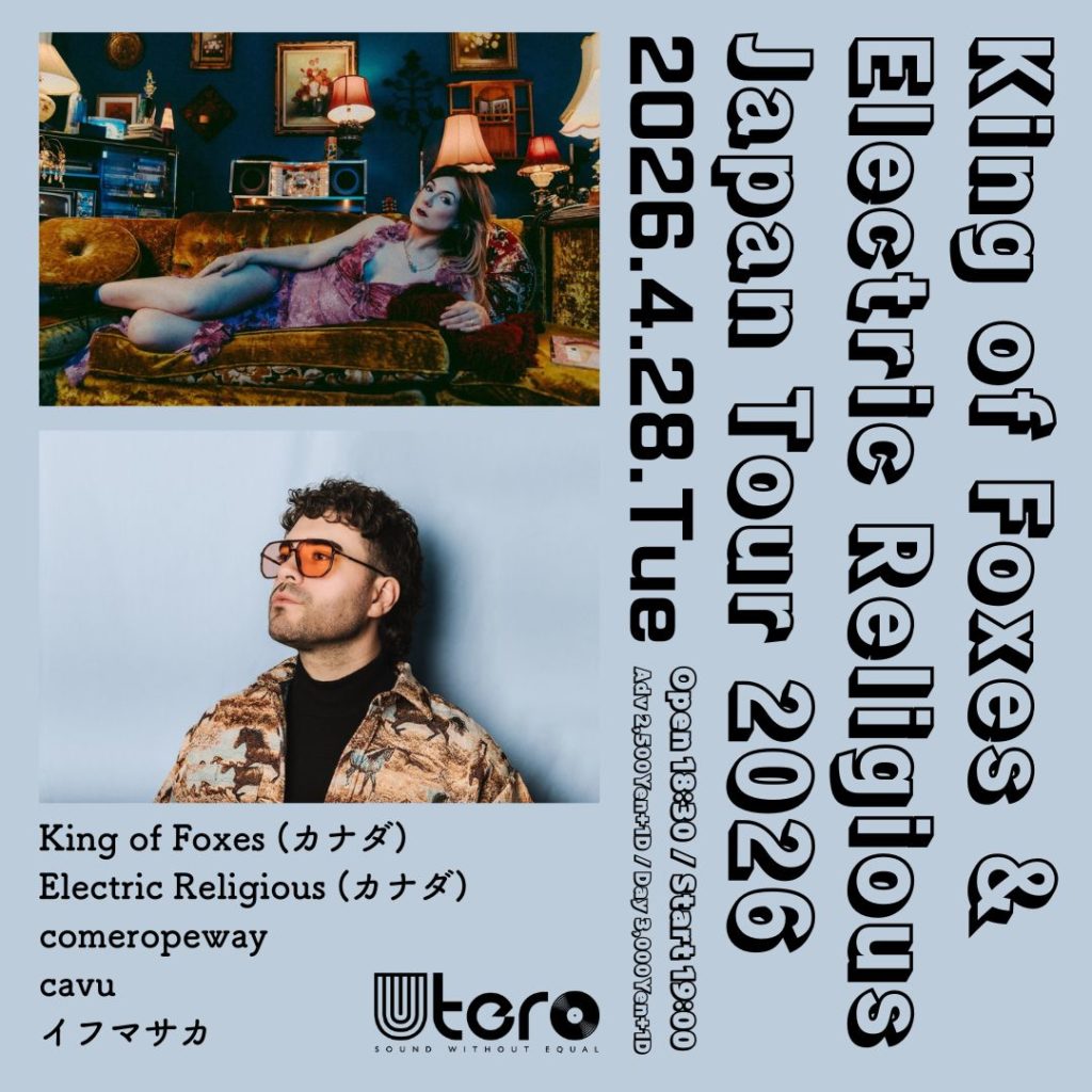 King of Foxes ＆ Electric Religious Japan Tour 2026
